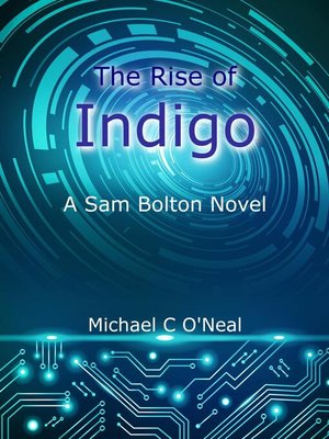 cover image of The Rise of Indigo
